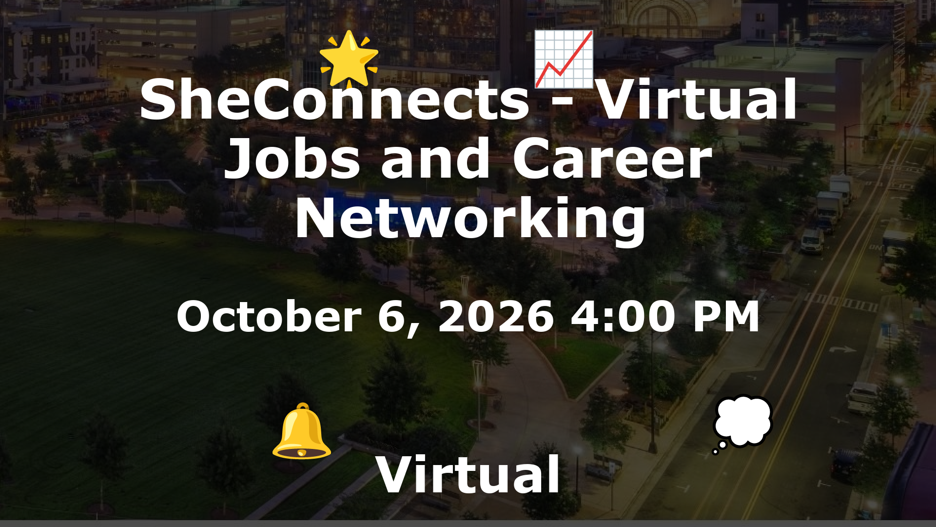 SheConnects - Virtual Jobs and Career Networking event image